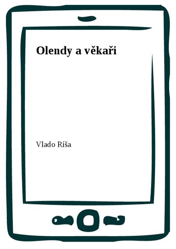 Obálka knihy Olendy a věkaři