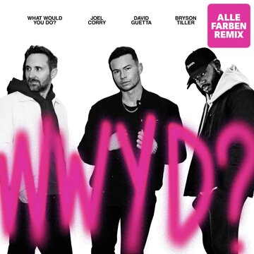 Obálka uvítací melodie What Would You Do? (feat. Bryson Tiller) [Alle Farben Remix]