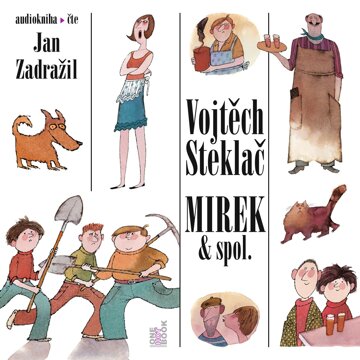 Obálka audioknihy Mirek & spol.
