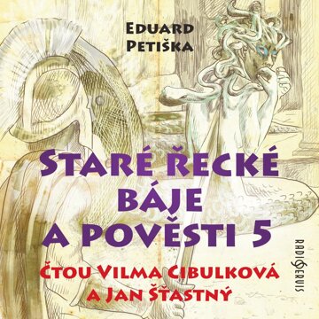 Obálka audioknihy Staré řecké báje a pověsti 5
