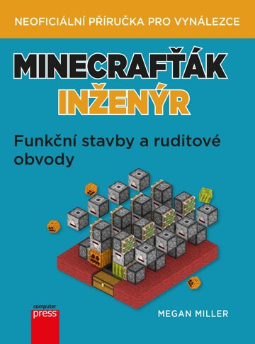 Obálka knihy Minecrafťák inženýr