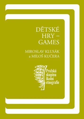 Obálka knihy Dětské hry – games