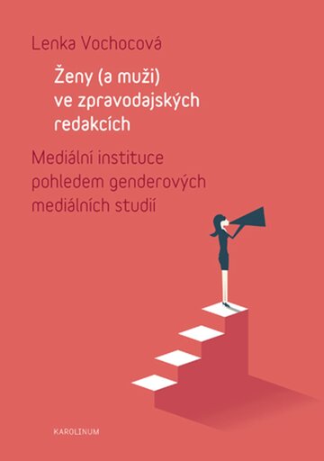 Obálka knihy Ženy (a muži) ve zpravodajských redakcích