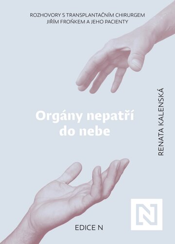 Obálka knihy Orgány nepatří do nebe