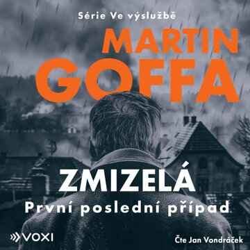 Obálka audioknihy Ve výslužbě: Zmizelá