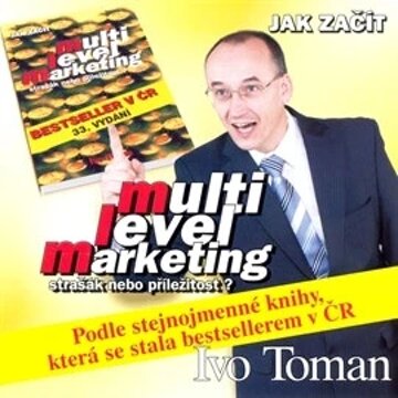 Obálka audioknihy Jak začít multi level marketing - strašák nebo příležitost