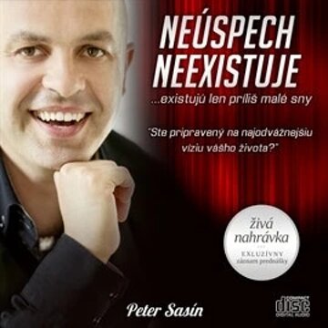 Obálka audioknihy Neúspech neexistuje… existujú len príliš malé sny