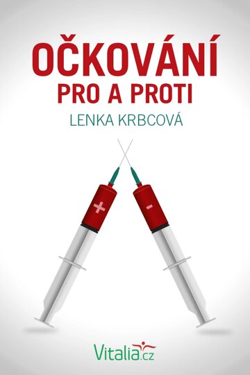 Obálka knihy Očkování pro a proti