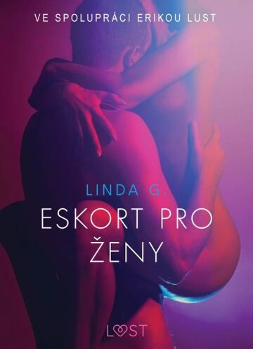 Obálka knihy Eskort pro ženy – Sexy erotika