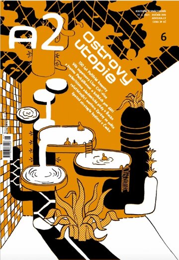 A2 kulturní čtrnáctideník 06/2021 - Ostrovy utopie