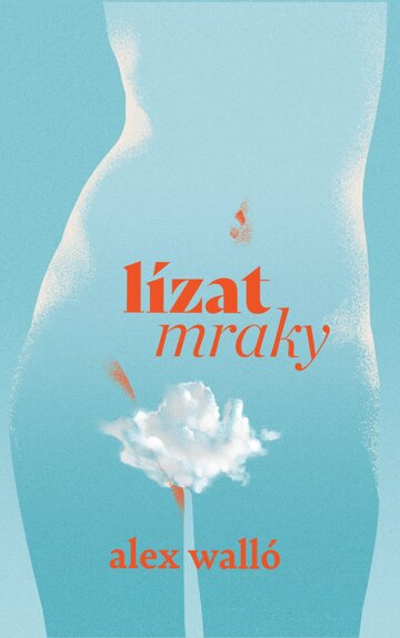 Obálka knihy Lízat mraky