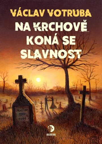 Obálka knihy Na krchově koná se slavnost