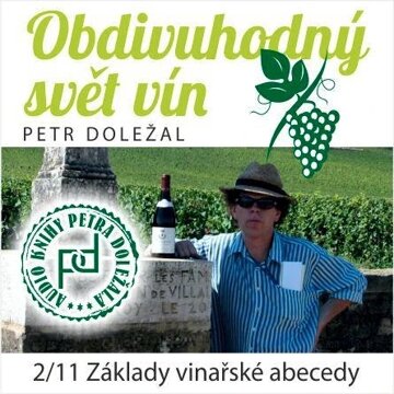 Obálka audioknihy Základy vinařské abecedy 2