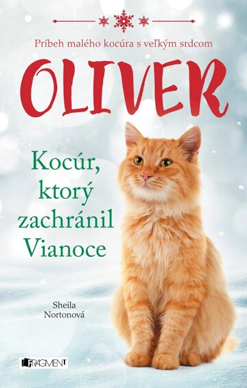 Obálka knihy Oliver - kocúr, ktorý zachránil Vianoce