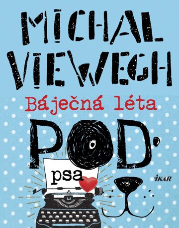 Obálka knihy Báječná léta pod psa