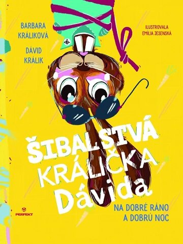 Obálka knihy Šibalstvá králička Dávida