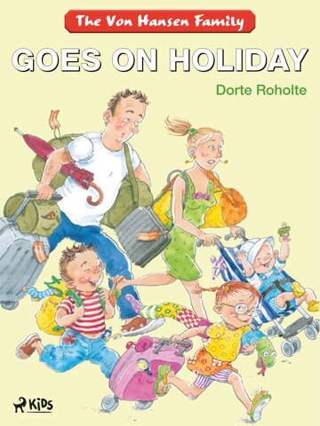Obálka knihy The Von Hansen Family Goes on Holiday