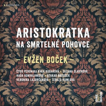 Obálka audioknihy Aristokratka na smrtelné pohovce