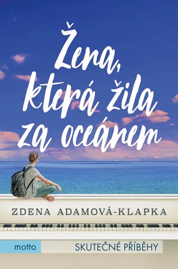 Obálka knihy Žena, která žila za oceánem