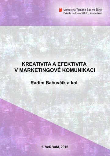 Obálka knihy Kreativita a efektivita v marketingové komunikaci