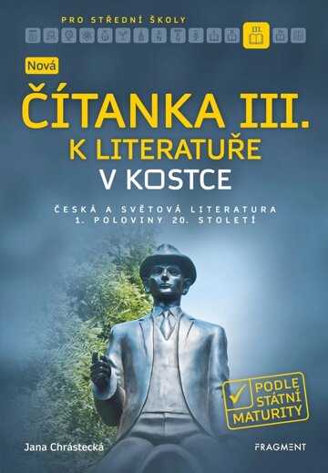 Obálka knihy Nová čítanka III. k Literatuře v kostce pro SŠ