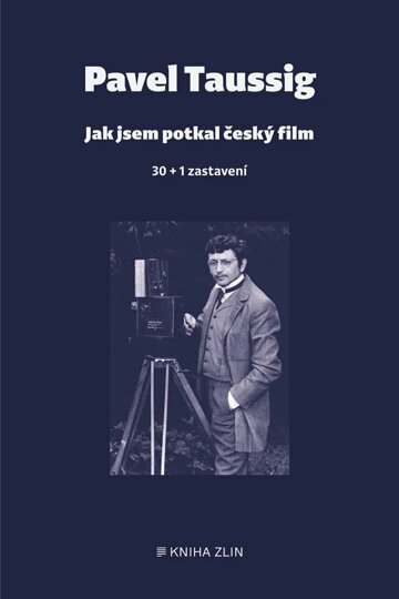 Obálka knihy Jak jsem potkal český film