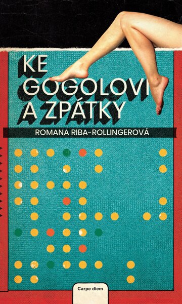 Obálka knihy Ke Gogolovi a zpátky