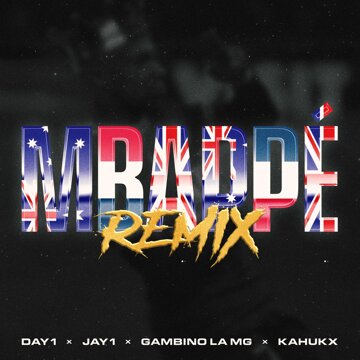Obálka uvítací melodie MBAPPÉ (feat. JAY1, Gambino La MG & KAHUKX) [Remix]