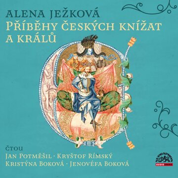 Obálka audioknihy Příběhy českých knížat a králů