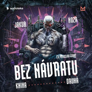 Obálka audioknihy Bez návratu: kniha druhá