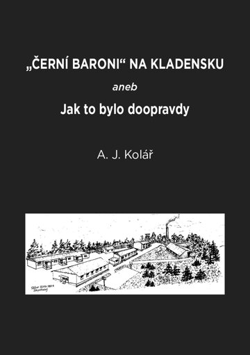 Obálka knihy Černí baroni na Kladensku