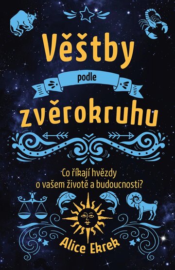 Obálka knihy Věštby podle zvěrokruhu