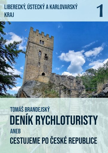 Obálka knihy Deník rychloturisty aneb Cestujeme po České republice