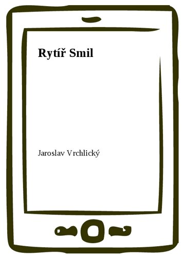 Obálka knihy Rytíř Smil