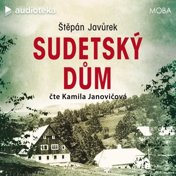 Obálka audioknihy Sudetský dům