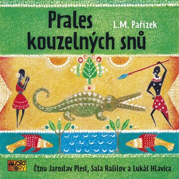 Obálka audioknihy Prales kouzelných snů