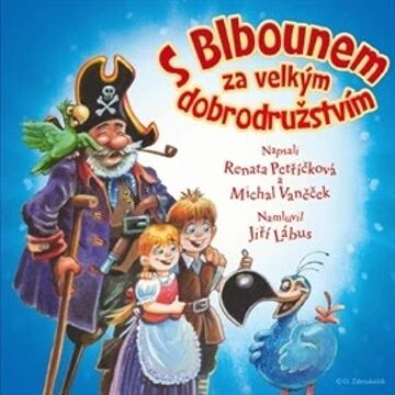 Obálka audioknihy S Blbounem za velkým dobrodružstvím