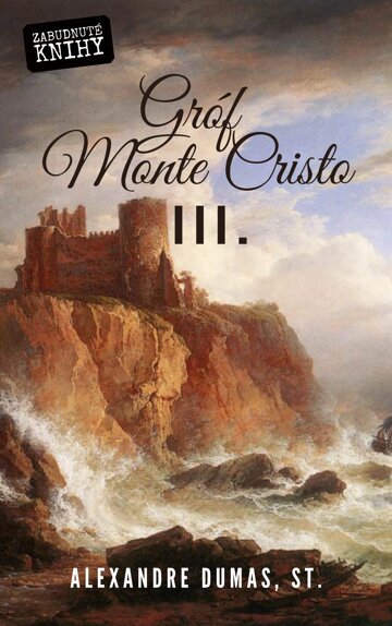Obálka knihy Gróf Monte Cristo III.