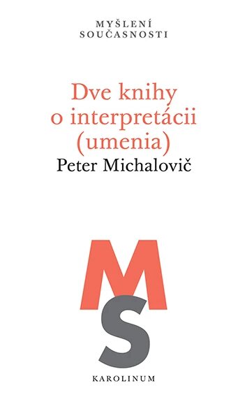 Obálka knihy Dve knihy o interpretácii (umenia)