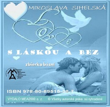 Obálka knihy S láskou a bez - Zbierka básní