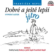 Dobré a ještě lepší jitro + bonus