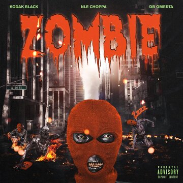 Obálka uvítací melodie Zombie (feat. NLE Choppa & DB Omerta)