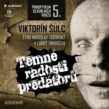 Obálka audioknihy Temné radosti predátorů