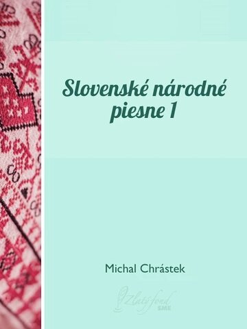 Obálka knihy Slovenské národné piesne I