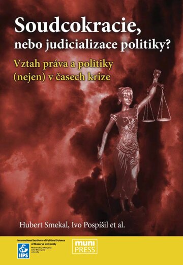 Obálka knihy Soudcokracie, nebo judicializace politiky?