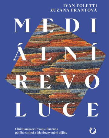 Obálka knihy Mediální revoluce