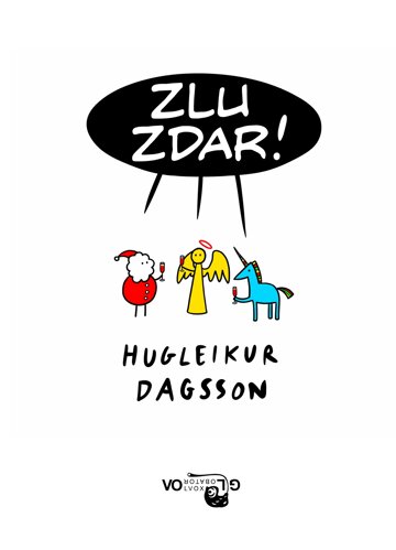 Obálka knihy Zlu zdar !