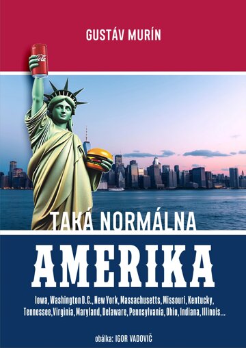 Obálka knihy Taká normálna Amerika
