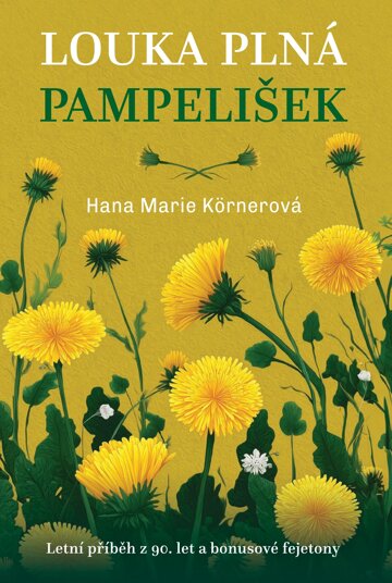 Obálka knihy Louka plná pampelišek