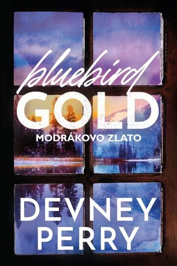 Obálka knihy Bluebird Gold - Modrákovo zlato
